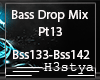Bass Drop Mix Pt13
