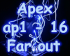 Far Out - Apex