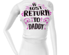 If lost return to Daddy