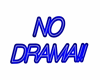 NEON no drama!!