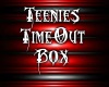 Teenie'sTimeout Box