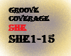 groove coverage-she