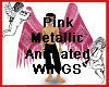 Pink Metallic Wings Anim