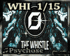 Psy Trance◉The Whistle