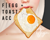 Toast + Egg | F