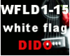 DIDO WHITE FLAG