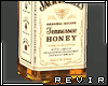 R║ Jack Daniels Honey