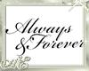 *AE*Always&Forever