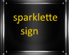 Sparklette Sign