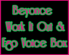 {ST}Beyonce Ego/Wk It Vb