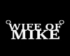 Wife of Mike