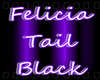 ~lYl Felicia Tail Black~