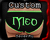 *S Meo Panties CUSTOM