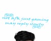 not afk just gaming ps