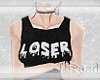 [T] Loser.✖