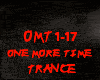 TRANCE-ONE MORE TIME