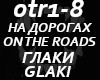 GLAKI - ON ROADS (slow)