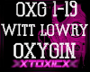 !T! WL- Oxygin