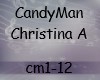 CandyMan Christina A