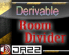 [JZ] Deriv Room Divider