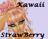 Kawaii~Strawberry~