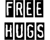 m/f free hug sign