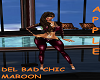 BAD CHIC DELILAH MAROON