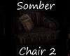 Somber Chair 2