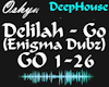 Go-Delilah/Enigma Dubz