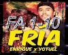 D + Enrique - Fria
