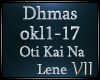 VII:Oti Kai Na Lene