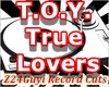 T.O.Y. - True Lovers