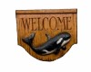 WHALE  Welcome  Sign