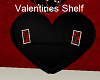 Valentines Shelf