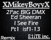 I See Fire Remix Pt1