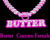 Butter Custom Chain