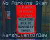 No Parking/Posing Sign