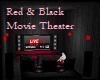 Red & Black Movie Theate