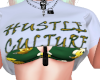 Hustle Culture Shirt