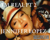 I'm Real lopez dub