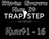 (Trap)  Run It