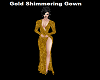 Gold Shimmering Gown