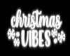 Christmas Vibes | Neon