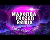 Madonna Frozen Mix 2021