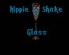Hippie Shake Glass