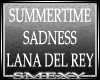 SummerTime Sadness L.D.R