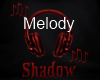 [custom] Melody Shadow