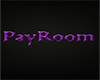 PayRoom Sign