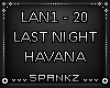 Last Night - Havana