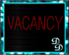 [Req] Vacancy Sign